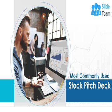 Most Commonly Used Stock Pitch Deck Powerpoint Presentation Ppt Slide Template