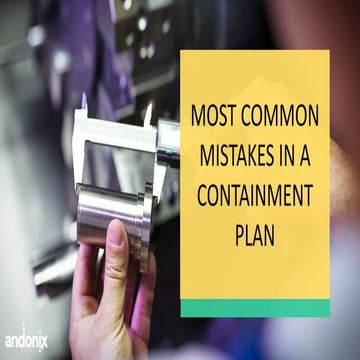 Most Common Mistakes in a Containment Plan