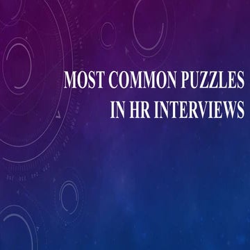 Most common puzzles in hr interviews