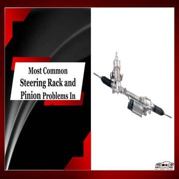 Most Common Steering Rack and Pinion Problems in Your Car