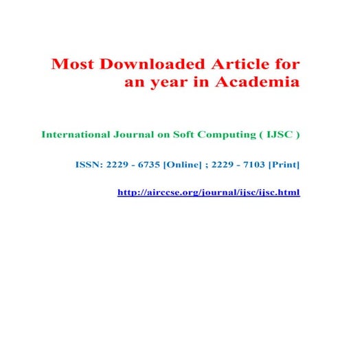 Most downloaded article for an year - International Journal on Soft Computing...