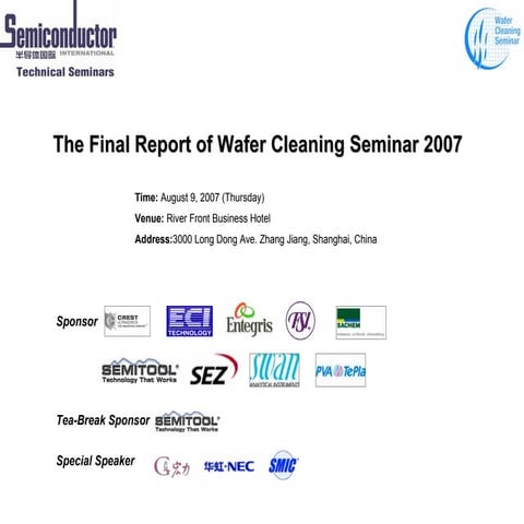 Most Expected Presenter Final Report Of Wafer Cleaning Seminar 2007