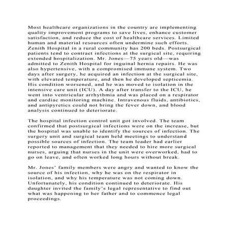 Most healthcare organizations in the country are implementing qualit.docx