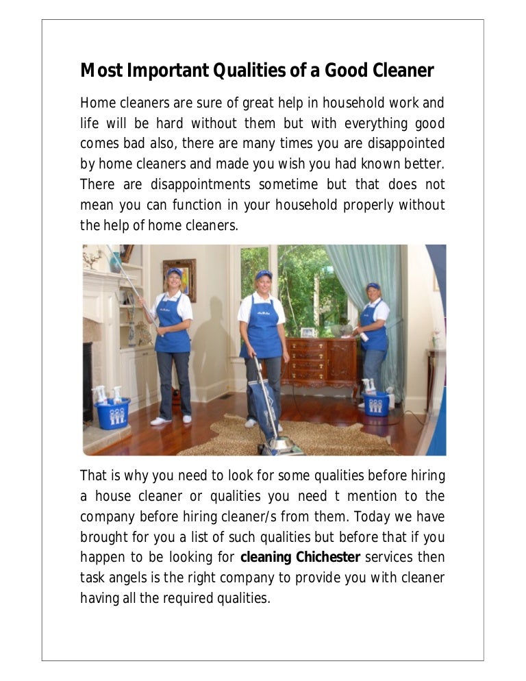 Most important qualities of a good cleaner