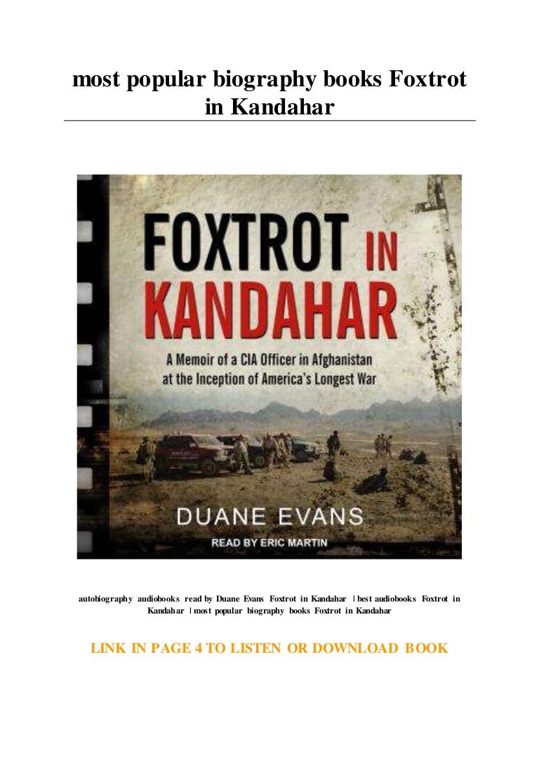 Most Popular Biography Books Foxtrot In Kandahar