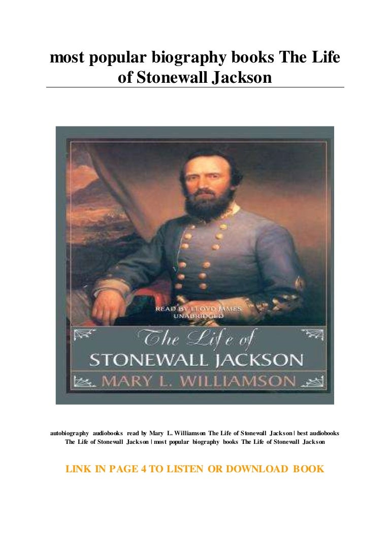 most popular biography books The Life of Stonewall Jackson
