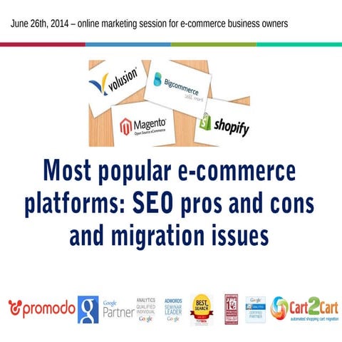 Most Popular e-Commerce Platforms SEO Pros and Cons and Migration Issues