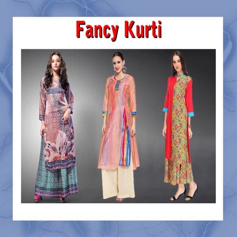 Latest Design Fancy Kurti in India