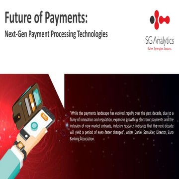 The Future of Payments: Next-Gen Payment Processing Technologies