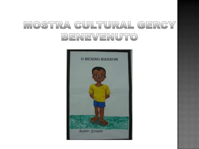 Mostra cultural gercy benevenuto