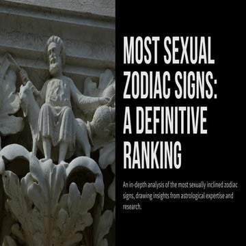 Most Sexual Zodiac Signs A Definitive Ranking.pdf