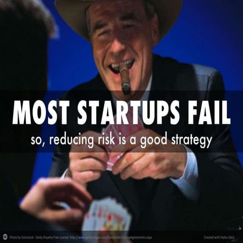 Most startups fail