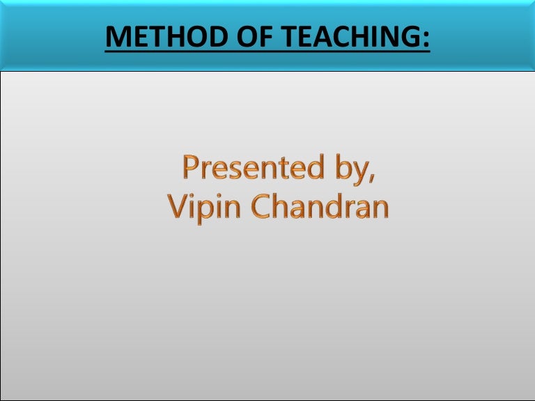 Method Of Teaching