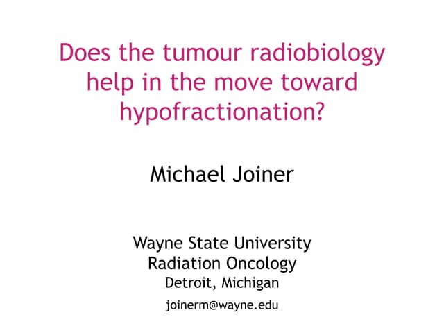 2012-michael joiner-hypofractionation