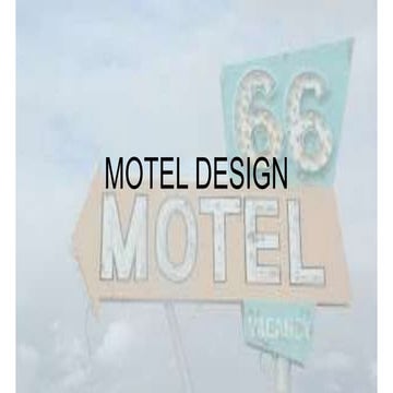 Motel design - Case Study