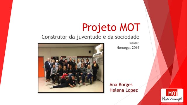 Mot for class teachers training course Portugal 2018
