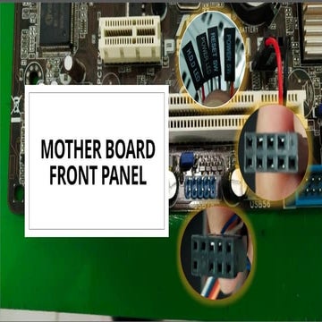 Mother board front panel CONNECTION.pptx