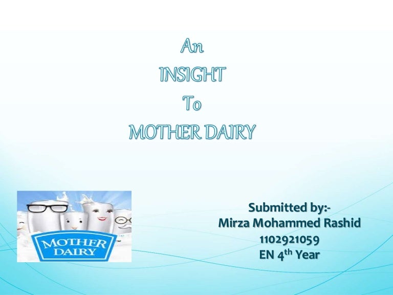 ppt for mother dairy