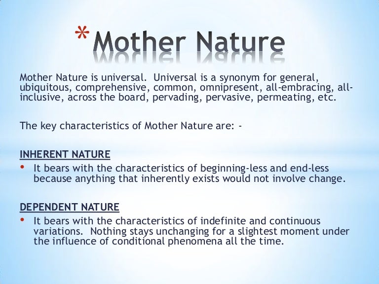 Mother nature