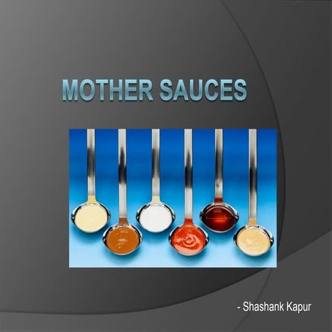 Mother sauces