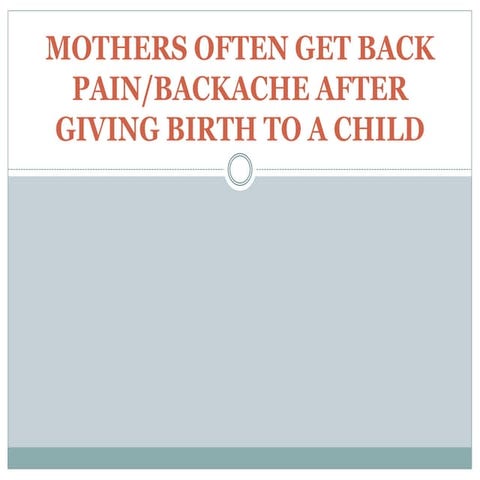 Women after giving birth to a child is backache (fix bad back visit https://b...