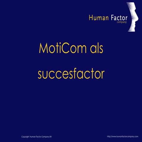 MotiCom Als Succesfactor