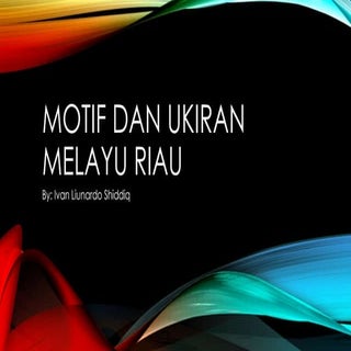 Motif dan Ukiran Melayu