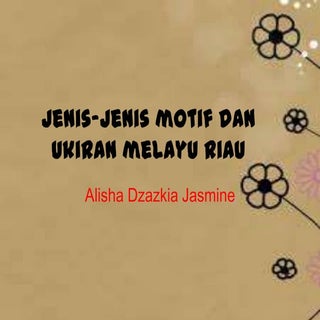 Motif dan ukiran melayu riau  armel