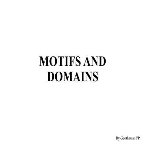 Motifs and domains