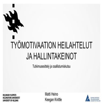 Työmotivaation heilahtelut ja hallintakeinot