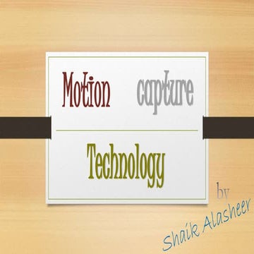 Motion Capture Technology