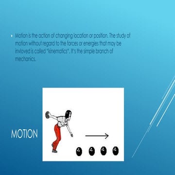 Motion