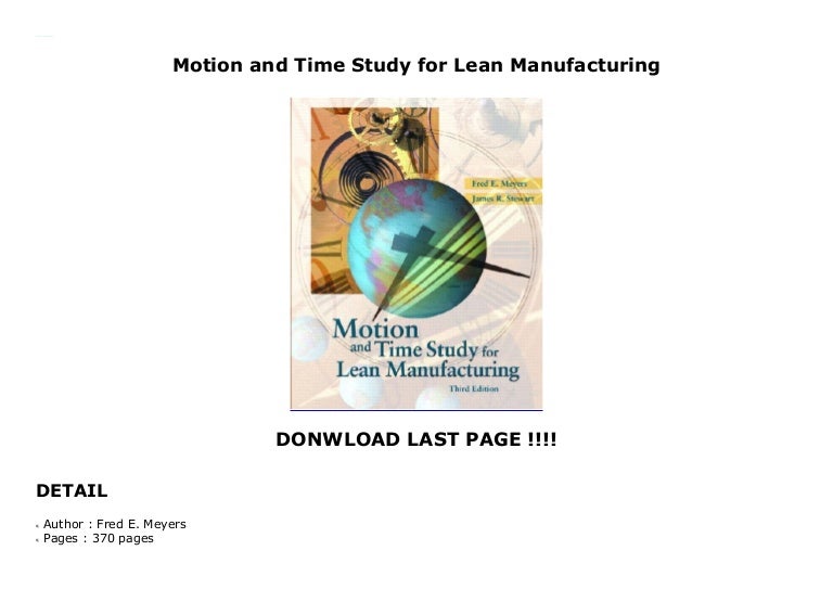 Motion and Time Study for Lean Manufacturing