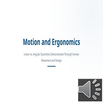 Understanding Linear and Angular Motion in Human Movement and Ergonomic ...