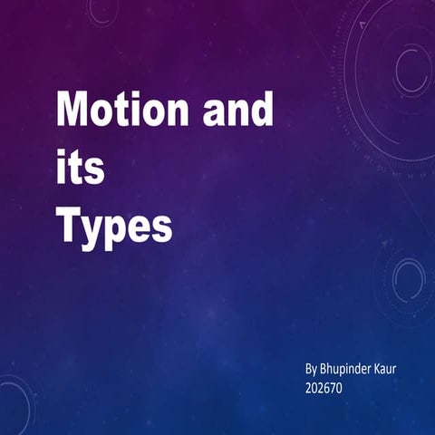 Motion and its types