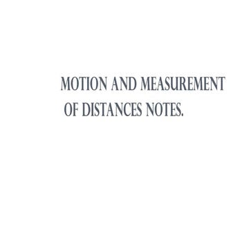 MOTION AND MEASUREMENT of objects notes (6).pptx