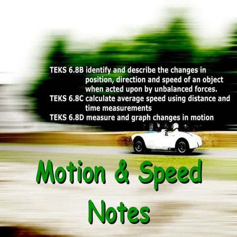 Motion and speed notes