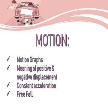 Motion_ACCELERATION_MOTION GRAPH FREE FALL | PPTX