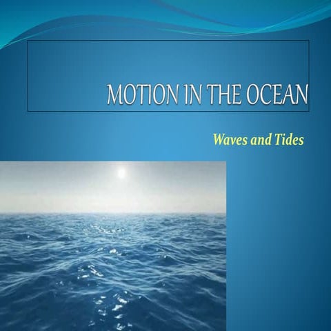 Motion in the ocean