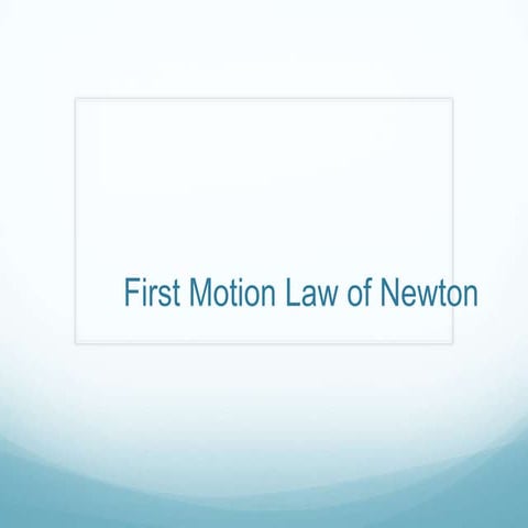 Motion laws of newton 1