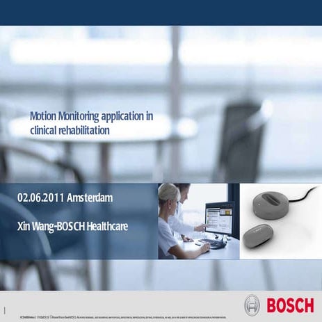 Motion Monitoring Application In Clinical Rehablitation Netsim2011