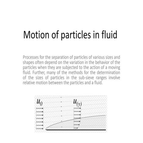 Motion of particles in fluid (GIKI)