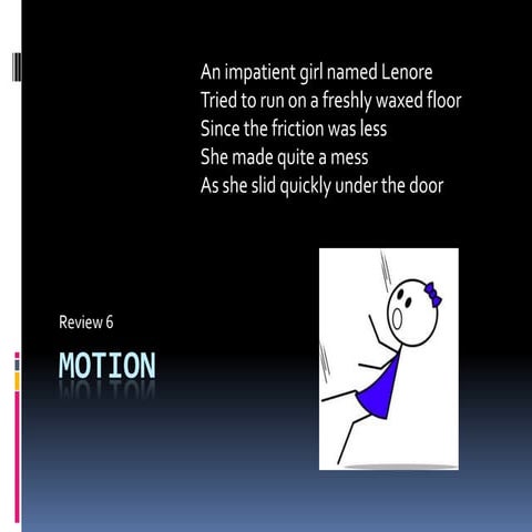 Motion review