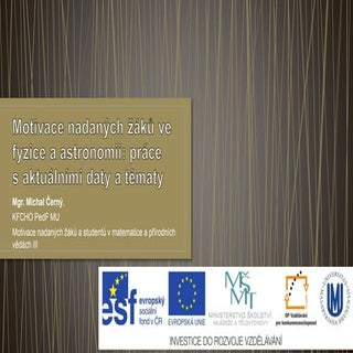 Motivace nadaných žáků ve fyzice a ...