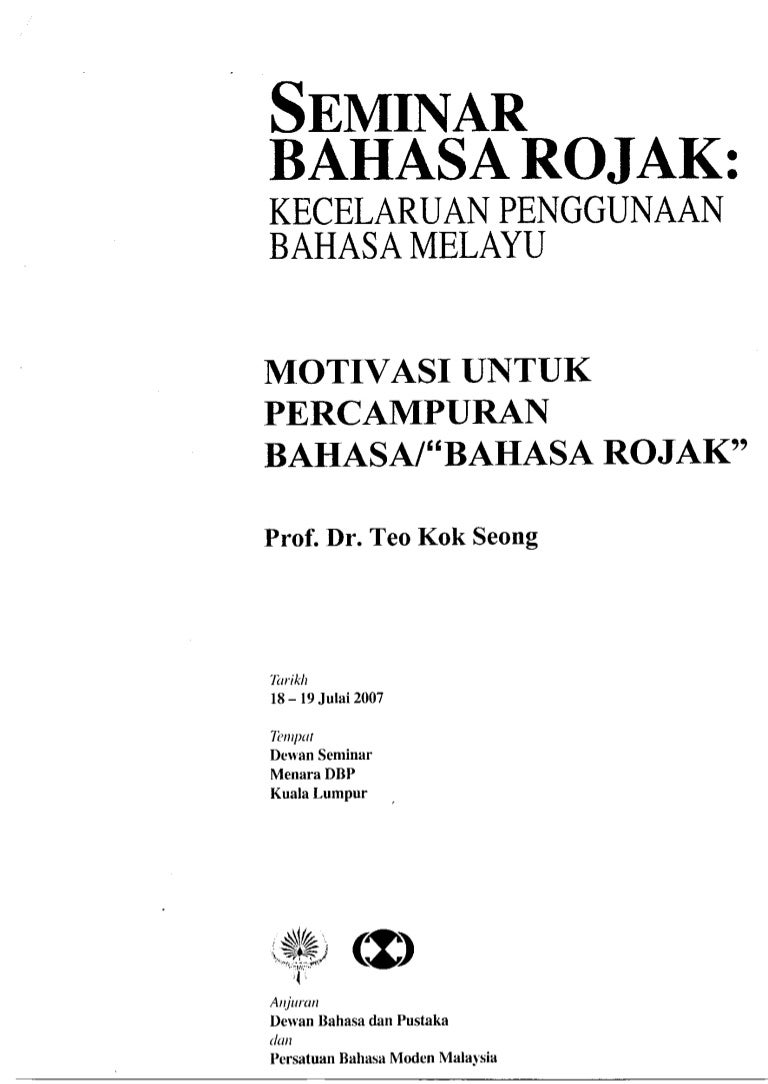 Motivasi Untuk Percampuran Bahasa Prof Dr Teo Kok Seong 001
