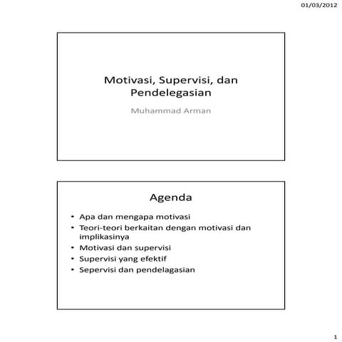 Motivasi, supervisi, dan pendelegasian
