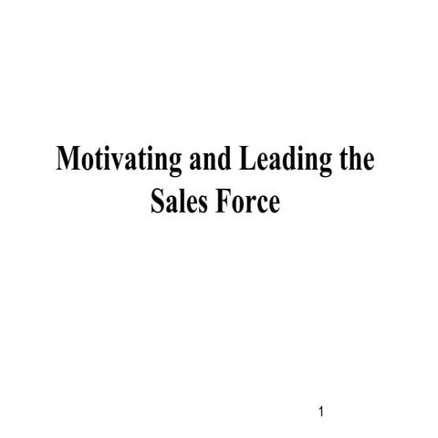 Motivating and leading the sales force