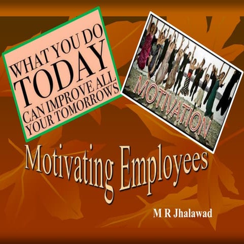 Motivating Employees