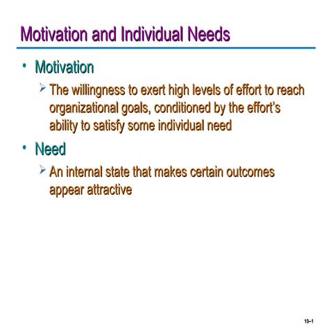 Motivation, rewards and individual needs