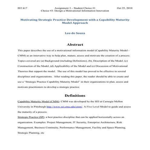 Motivating Strategic Practice Development Using CMM